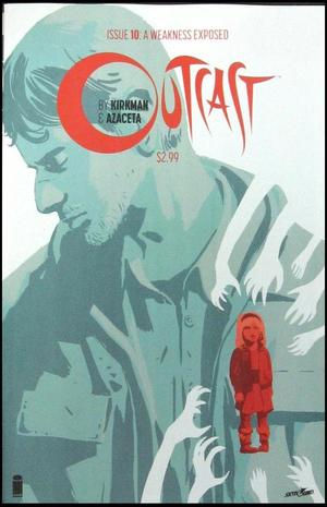 [Outcast by Kirkman & Azaceta #10]