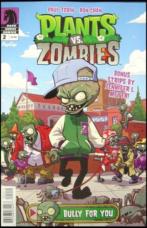 [Plants Vs. Zombies #2: Bully for You]