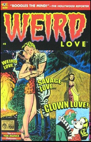 [Weird Love #8]