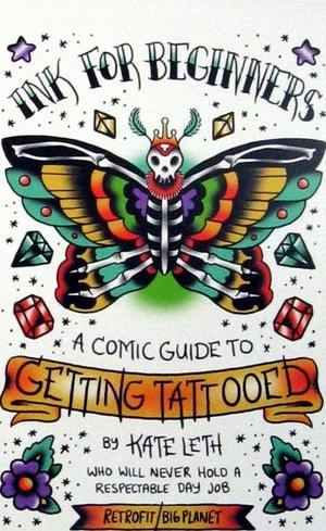 [Ink for Beginners - A Comic Guide to Getting Tattooed]