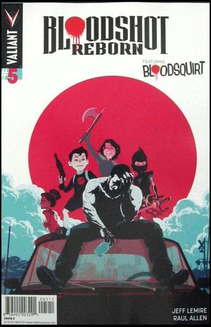 [Bloodshot Reborn No. 5 (1st printing, Cover A - Raul Allen)]
