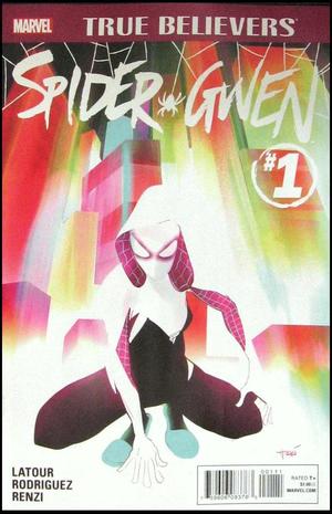 [Spider-Gwen (series 1) No. 1 (True Believers edition)]