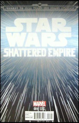 [Journey to Star Wars: The Force Awakens - Shattered Empire No. 1 (variant Hyperspace cover)]