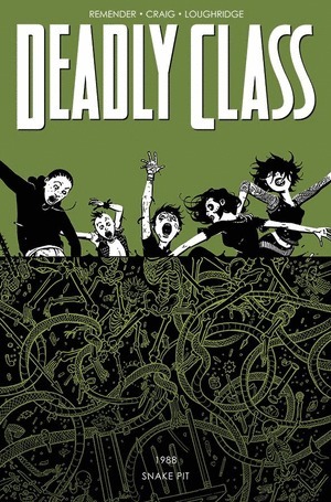 [Deadly Class Vol. 3: Snake Pit (SC)]