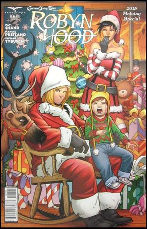[Grimm Fairy Tales Presents: Robyn Hood Holiday Special 2015 (Cover B - Roberto Ingranata)]