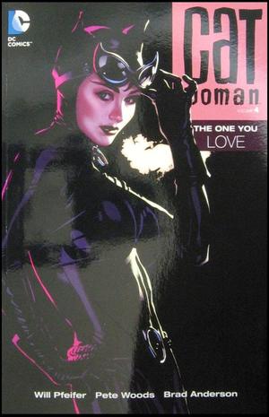 [Catwoman (series 3) Vol. 4: The One You Love (SC)]