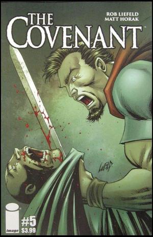 [Covenant #5 (Cover A - Rob Liefeld)]