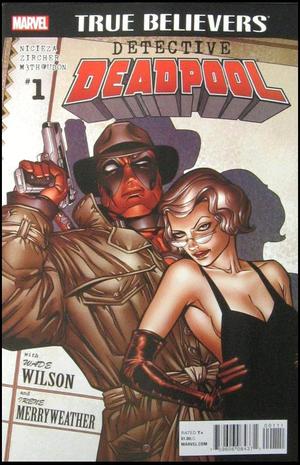 [Detective Deadpool No. 1 (True Believers edition)]