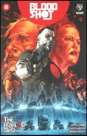 [Bloodshot Reborn No. 10 (Cover A - Lewis LaRosa)]