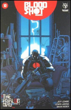 [Bloodshot Reborn No. 10 (Variant Cover - David Lafuente)]