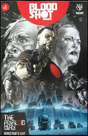 [Bloodshot Reborn No. 10: The Analog Man Director's Cut]