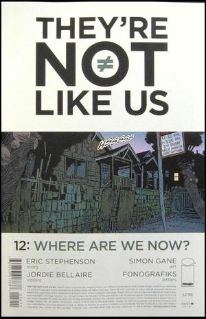 [They're Not Like Us #12]