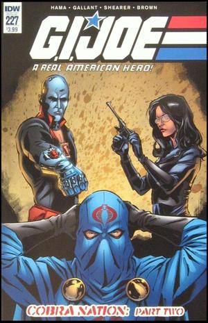 [G.I. Joe: A Real American Hero #227 (regular cover - S L Gallant)]