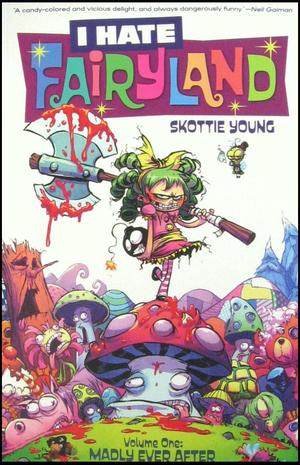 [I Hate Fairyland Vol. 1: Madly Ever After (SC)]