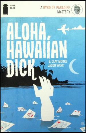 [Aloha, Hawaiian Dick #1]