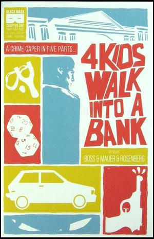 [4 Kids Walk into a Bank #1 (1st printing, regular cover)]