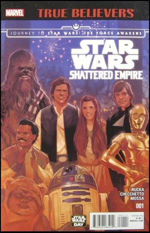 [Journey to Star Wars: The Force Awakens - Shattered Empire No. 1 (True Believers edition)]