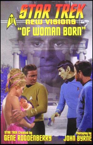 [Star Trek: New Visions #11: Of Woman Born]