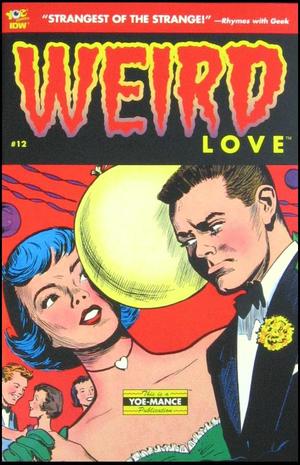 [Weird Love #12]