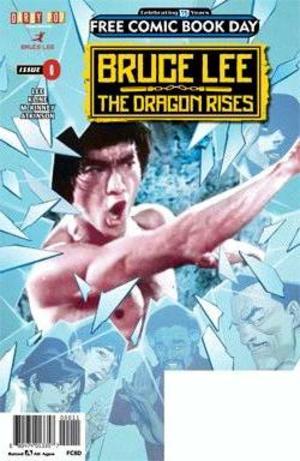 [Bruce Lee - The Dragon Rises: Free Comic Book Day Edition (FCBD comic)]