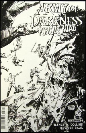 [Army of Darkness - Furious Road #4 (Cover B - B&W Retailer Incentive)]