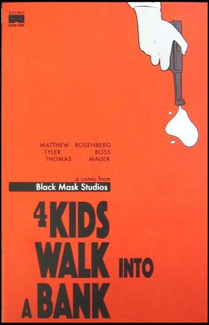 [4 Kids Walk into a Bank #1 (2nd printing)]