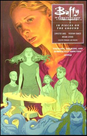 [Buffy the Vampire Slayer Season 10 Vol. 5: In Pieces on the Ground (SC)]