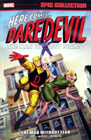 [Daredevil - Epic Collection Vol. 1: 1964-1966 - The Man Without Fear (SC)]