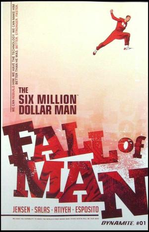 [Six Million Dollar Man - Fall of Man #1 (Cover A - Ron Salas)]