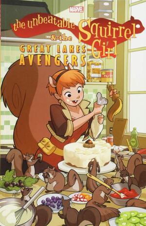 [Unbeatable Squirrel Girl and the Great Lakes Avengers (SC)]