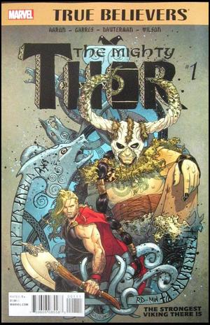 [Mighty Thor - The Strongest Viking There Is No. 1 (True Believers edition)]