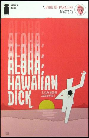 [Aloha, Hawaiian Dick #4]