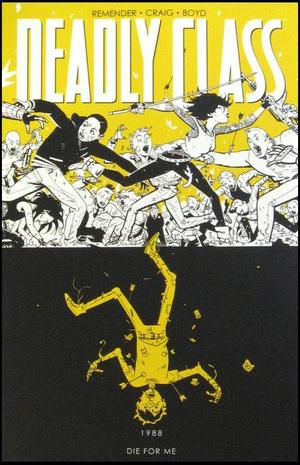 [Deadly Class Vol. 4: Die for Me (SC)]