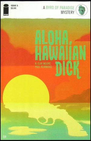 [Aloha, Hawaiian Dick #5]