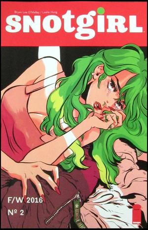 [Snotgirl #2 (1st printing, Cover A - Leslie Hung)]