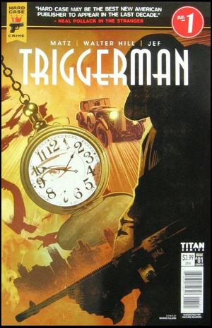 [Triggerman (series 2) #1 (Cover B - Dennis Calero)]