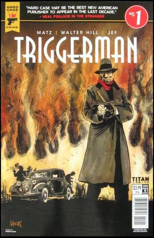 [Triggerman (series 2) #1 (Cover D - Robert Hack)]