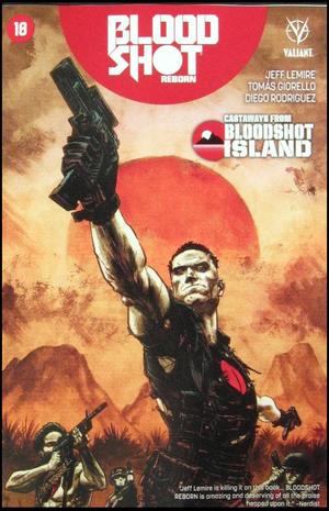 [Bloodshot Reborn No. 18 (Cover B - Adam Gorham)]