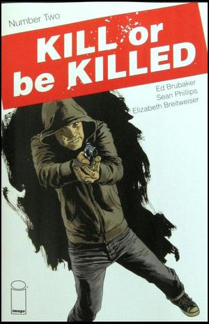 [Kill or be Killed #2 (2nd printing)]
