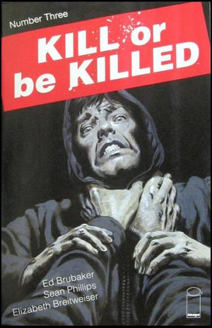 [Kill or be Killed #3 (1st printing)]
