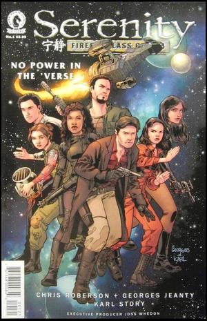 [Serenity - Firefly Class 03-K64: No Power in the 'Verse #1 (variant cover - Georges Jeanty)]