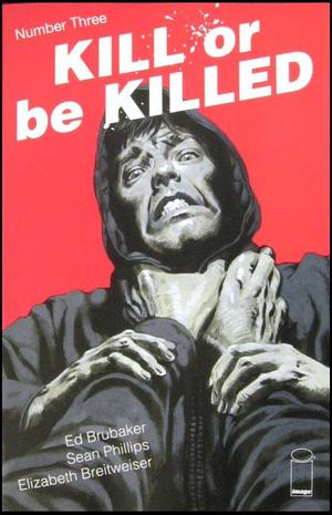 [Kill or be Killed #3 (2nd printing)]