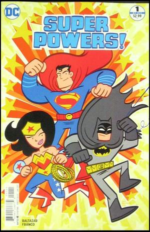 [Super Powers (series 4) 1 (standard cover - Art Baltazar)]