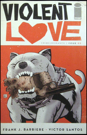 [Violent Love #3 (Cover A)]