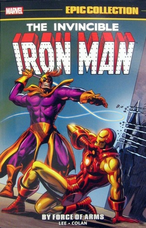 [Iron Man - Epic Collection Vol. 2: 1966-1968 - By Force of Arms (SC)]