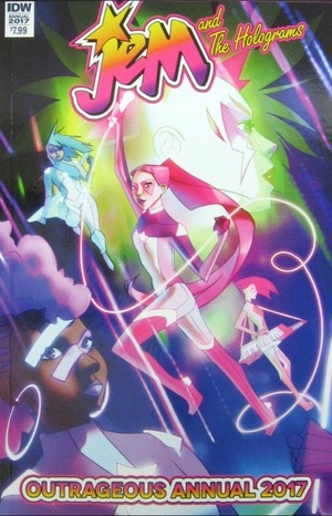 [Jem and the Holograms Outrageous Annual 2017 (regular cover - W. Scott Forbes)]
