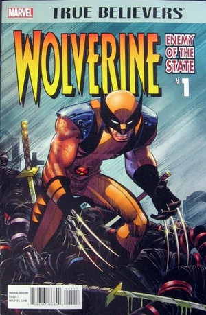 [Wolverine - Enemy of the State No. 1 (True Believers edition)]