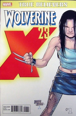 [Wolverine - X-23 No. 1 (True Believers edition)]