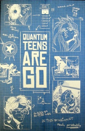 [Quantum Teens Are Go #1 (variant cover)]