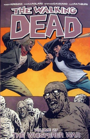 [Walking Dead Vol. 27: The Whisperer War (SC)]